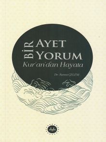 Bir Ayet Bir Yorum Kur'an'dan Hayata