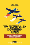 Türk Askerî Havacılık Endüstrisinin Analizi