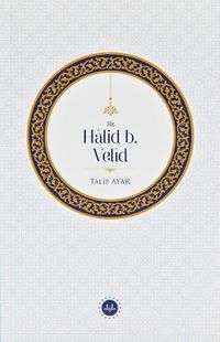 Hz. Halid b. Velid
