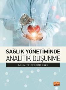 Sağlık Yönetiminde Analitik Düşünme