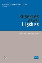 Kuşaklar Arası İlişkiler