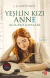 Yeşilin Kızı Anne - R&uuml;zgarlı Kavaklar