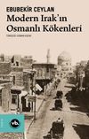 Modern Irak'ın Osmanlı K&ouml;kenleri