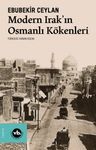 Modern Irak'ın Osmanlı Kökenleri 