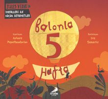 Balonla 5 Hafta