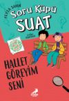 Hallet, G&ouml;reyim Seni / Soru K&uuml;p&uuml; Suat