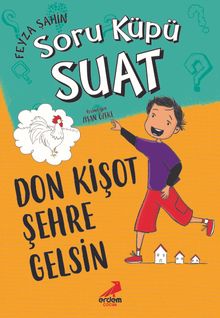 Don Kişot Şehre Gelsin / Soru Küpü Suat