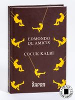 Çocuk Kalbi (Ciltli, İplik Dikişli)