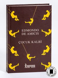 Çocuk Kalbi (Ciltli, İplik Dikişli)