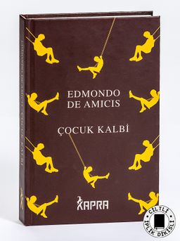 Çocuk Kalbi (Ciltli, İplik Dikişli)