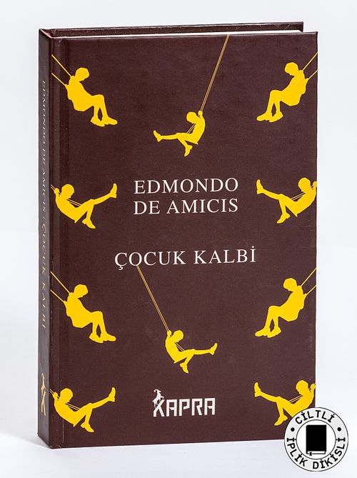 Çocuk Kalbi (Ciltli, İplik Dikişli)