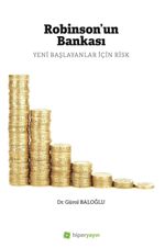 Robinson'un Bankası & Yeni Başlayanlar İçin Risk
