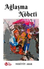Ağlaşma Nöbeti
