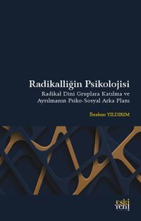 Radikalliğin Psikolojisi