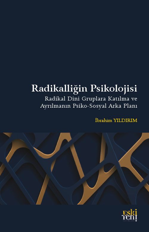 Radikalliğin Psikolojisi