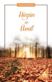 Hüzün ve Ümit
