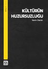 K&uuml;lt&uuml;r&uuml;n Huzursuzluğu