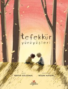 Tefekkür Yürüyüşleri (Karton Kapak)