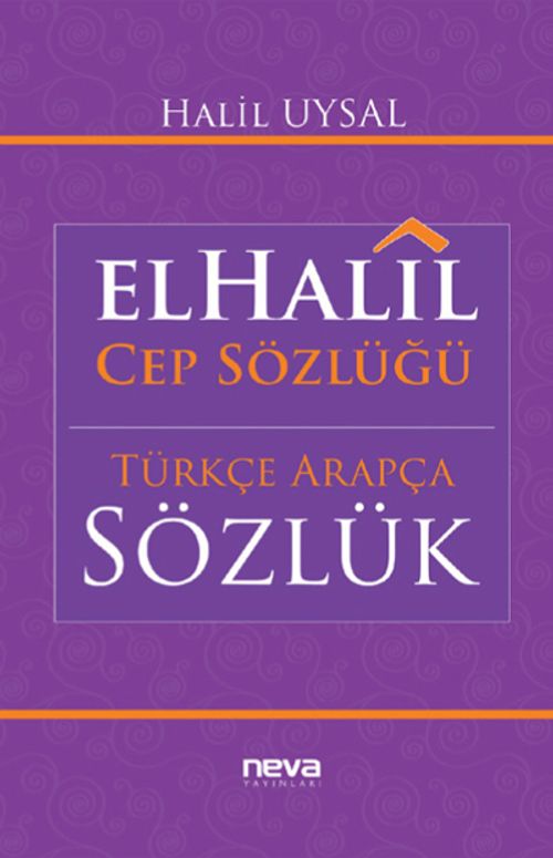El-Halil Cep Sözlüğü -Türkçe-Arapça Sözlük