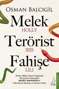 Melek - Terörist - Fahişe