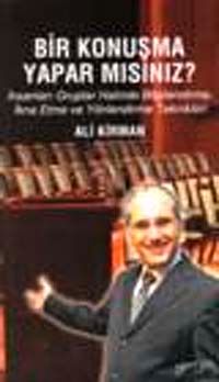 Bir Konuşma Yapar mısınız ?
