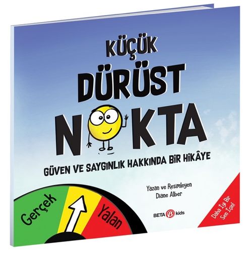 Küçük Dürüst Nokta / Güven Ve Saygınlık Üzerine Bir Hikaye