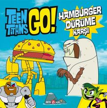 DC Comics - Teen Titans Go! Hamburger Dürüme Karşı