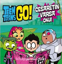 DC Comics - Teen Titans Go! Cesaretin Varsa Oku!