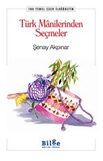 Türk Manilerinden Seçmeler (İlköğretim)
