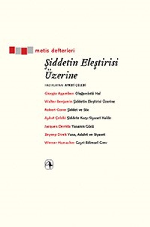 Şiddetin Eleştirisi Üzerine (Zeynep Direk) Fiyatı, Yorumları