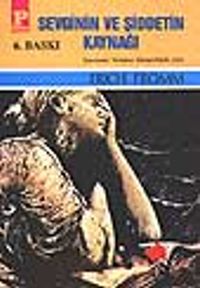 Sevginin ve Şiddetin Kaynağı