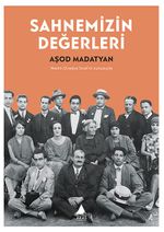 Sahnemizin Değerleri