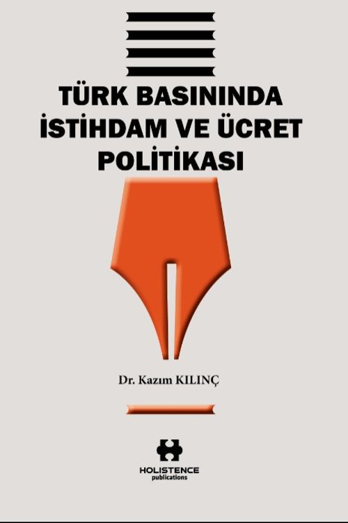 Türk Basınında İstihdam ve Ücret Politikası