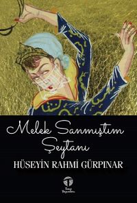 Melek Sanmıştım Şeytanı