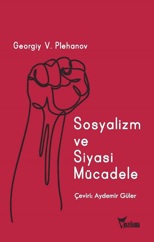 Sosyalizm ve Siyasi Mücadele