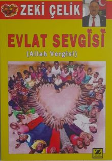 Evlat Sevgisi (Allah Vergisi)