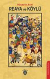 Reaya ve K&ouml;yl&uuml;