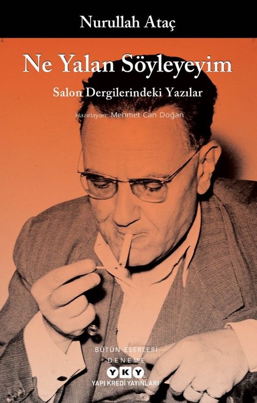 Ne Yalan Söyleyeyim - Salon Dergilerindeki Yazılar 