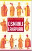 Osmanlı Lakapları 