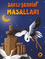 Saklı Şehrin Masalları