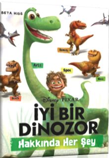 İyi Bir Dinozor Hakkında Her Şey