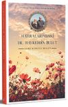 Hatıralarımdaki Dr. Hayreddin Bulut