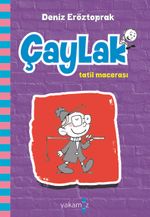 Çaylak / Tatil Macerası
