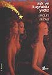 Aşk ve Kuyruklu Yıldız