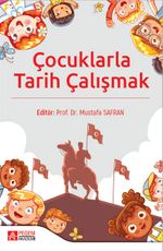 Çocuklarla Tarih Çalışmak