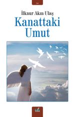 Kanattaki Umut