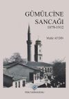 G&uuml;m&uuml;lcine Sancağı (1879-1912)