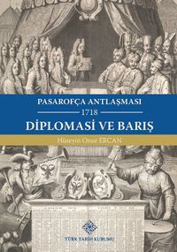 Pasarofça Antlaşması Diplomasi ve Barış (1718) / 13-Z-254