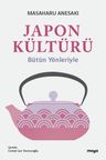 Japon Kültürü &amp; Bütün Yönleriyle