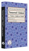 Tasavvuf-i İslam&icirc; ve F&uuml;n&ucirc;n-ı Ced&icirc;de ve Felsefe